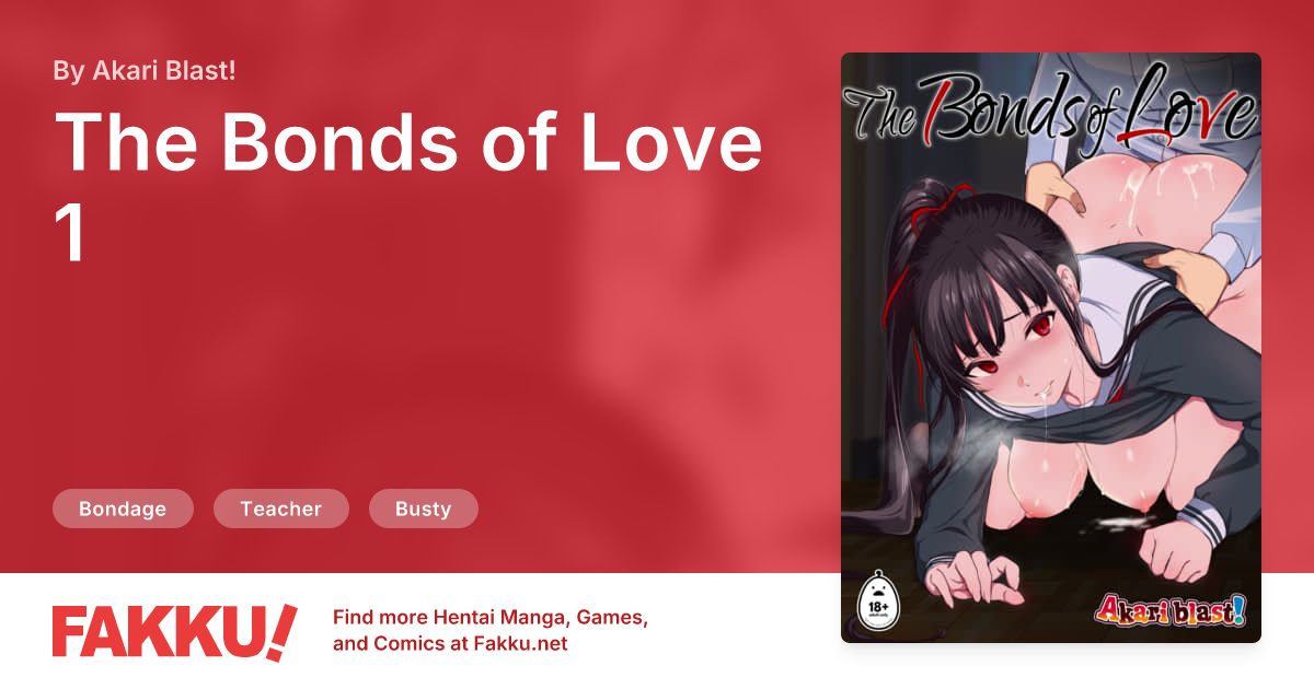 The Bonds of Love 1 Hentai by Akari Blast! - FAKKU