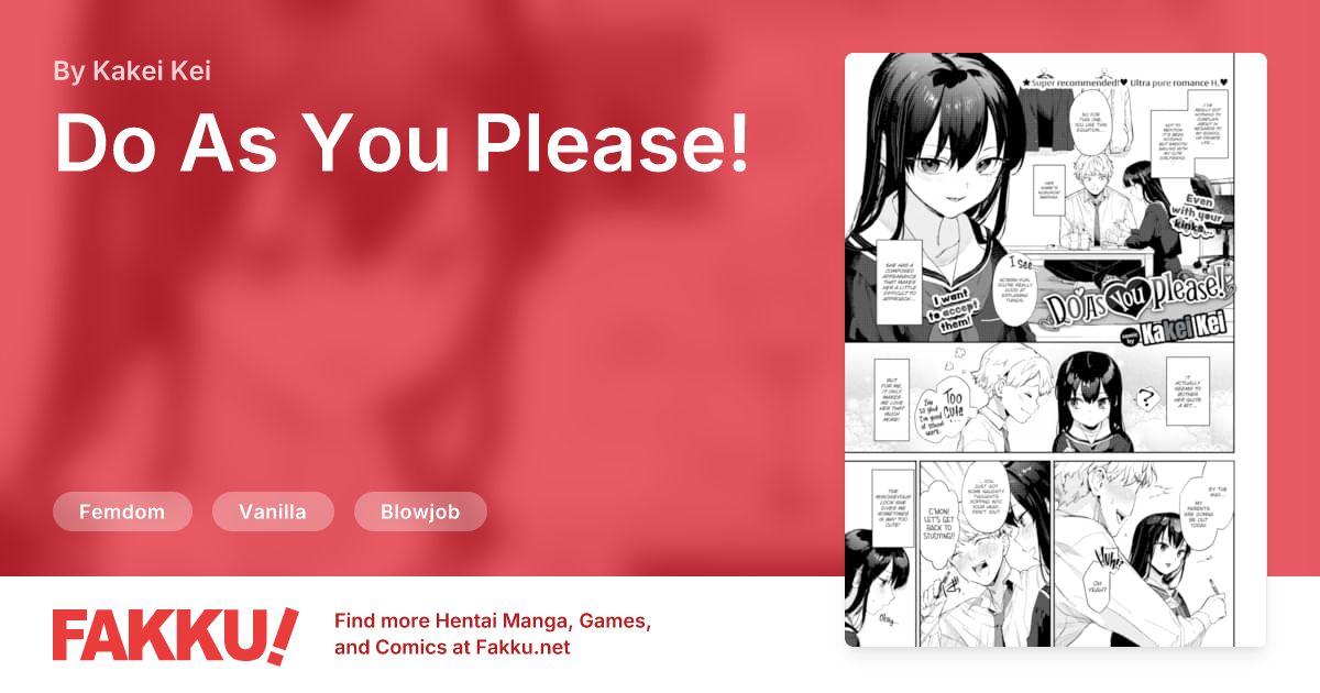 Do As You Please! Hentai by Kakei Kei - FAKKU