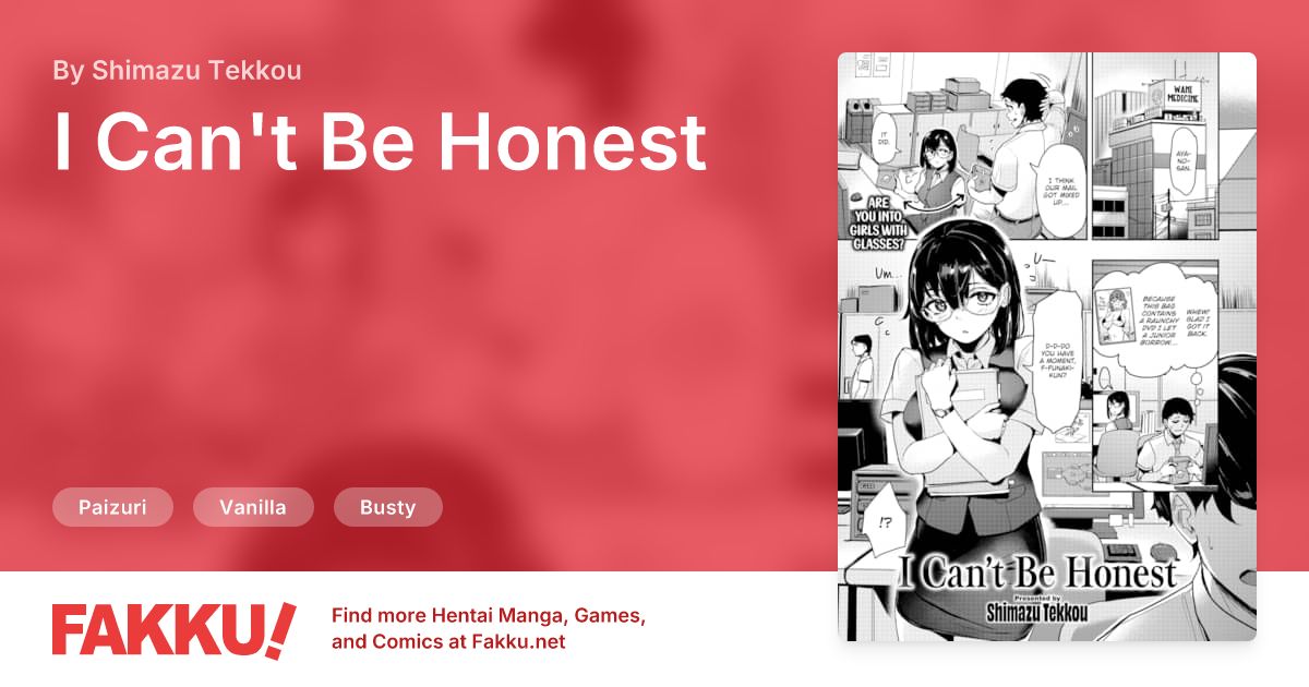 I Can't Be Honest Hentai by Shimazu Tekkou - FAKKU