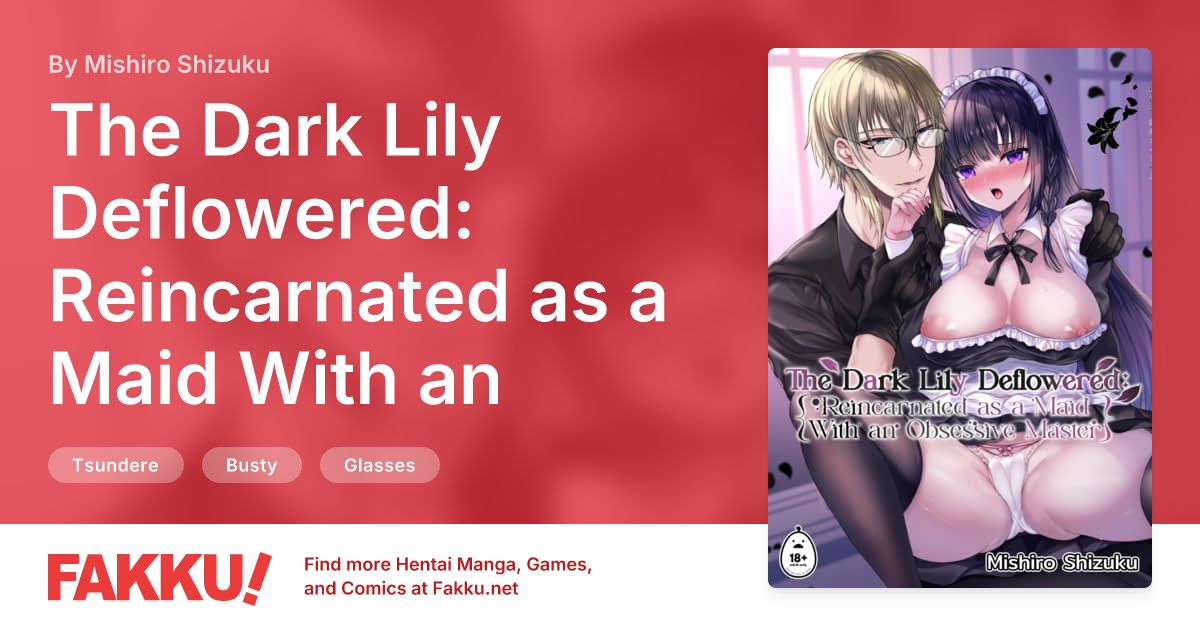 The Dark Lily Deflowered: Reincarnated as a Maid With an Obsessive Master 1 Hentai by Mishiro Shizuku - FAKKU