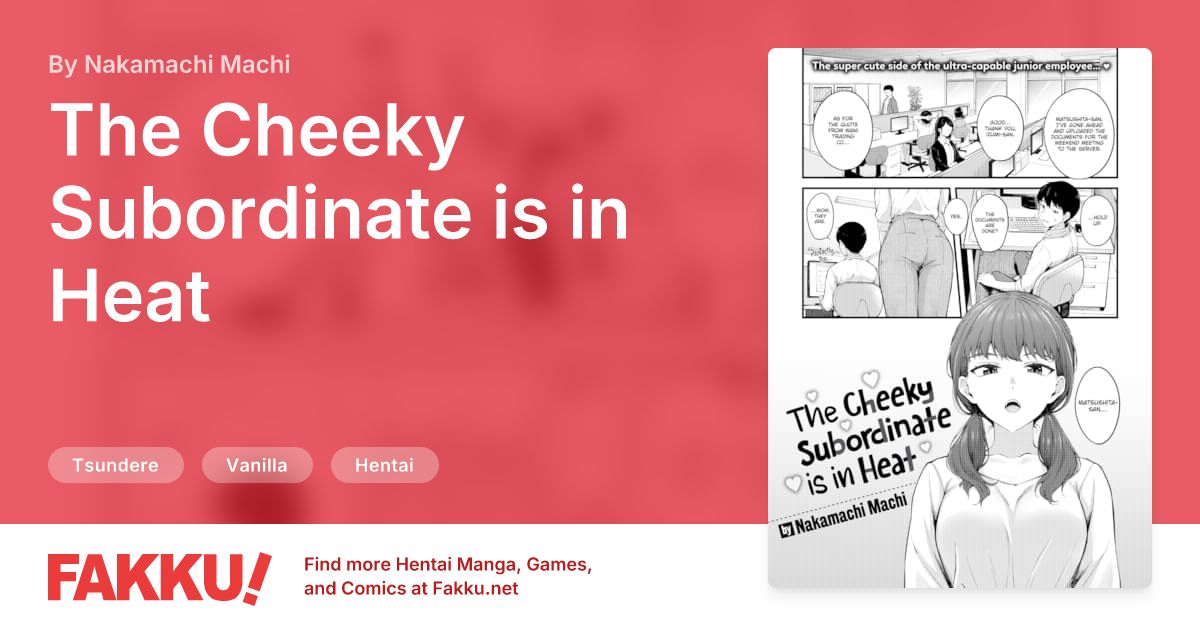 The Cheeky Subordinate is in Heat Hentai by Nakamachi Machi - FAKKU