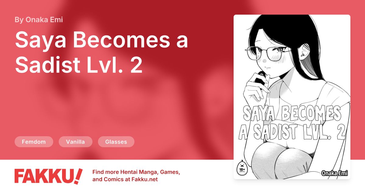 Saya Becomes a Sadist Lvl. 2 Hentai by Onaka Emi - FAKKU