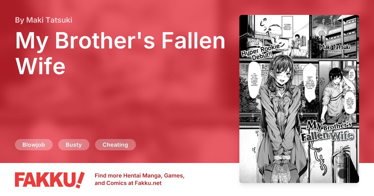 My Brother's Fallen Wife Hentai by Maki Tatsuki - FAKKU
