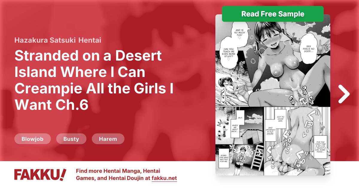  Stranded on a Desert Island Where I Can Creampie All the Girls I Want Ch.6 Hentai by Hazakura Satsuki - FAKKU