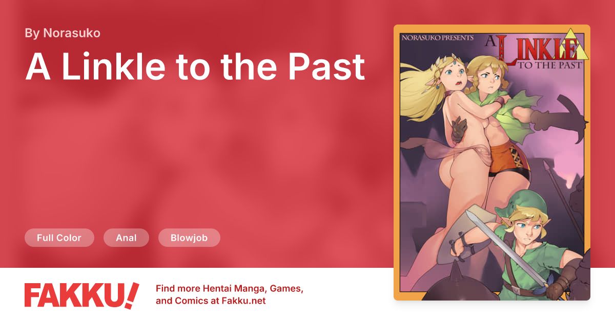 A Linkle to the Past Hentai by Norasuko - FAKKU
