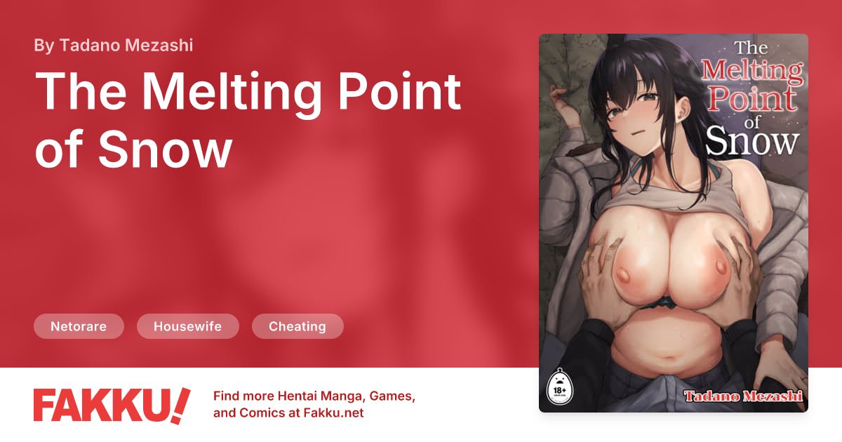 The Melting Point of Snow Hentai by Tadano Mezashi - FAKKU