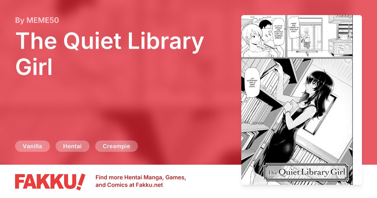 The Quiet Library Girl Hentai by MEME50 - FAKKU