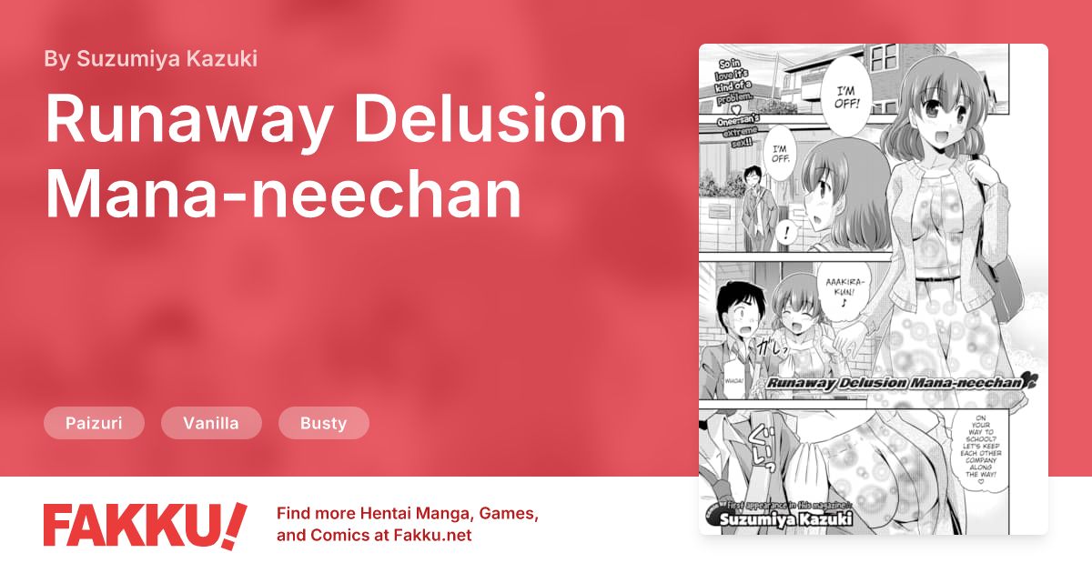 Runaway Delusion Mana-neechan Hentai by Suzumiya Kazuki - FAKKU