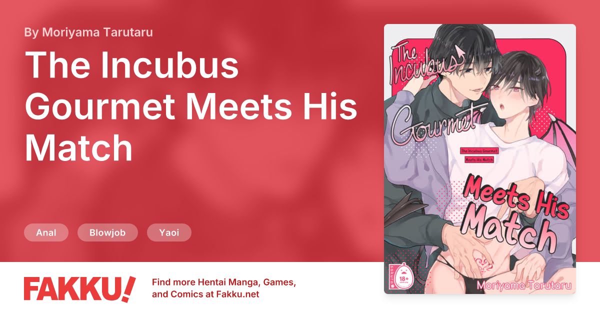 The Incubus Gourmet Meets His Match Hentai by Moriyama Tarutaru - FAKKU