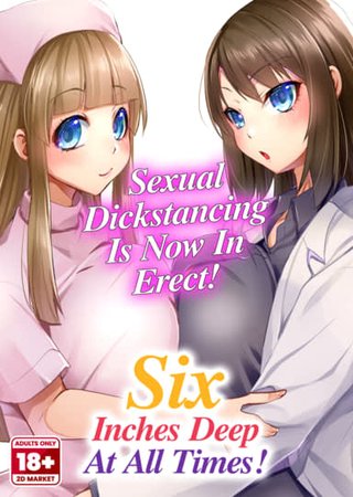 Sexual Distancing Is Now in Erect! Six Inches Deep at All Times! Hentai Cover Image