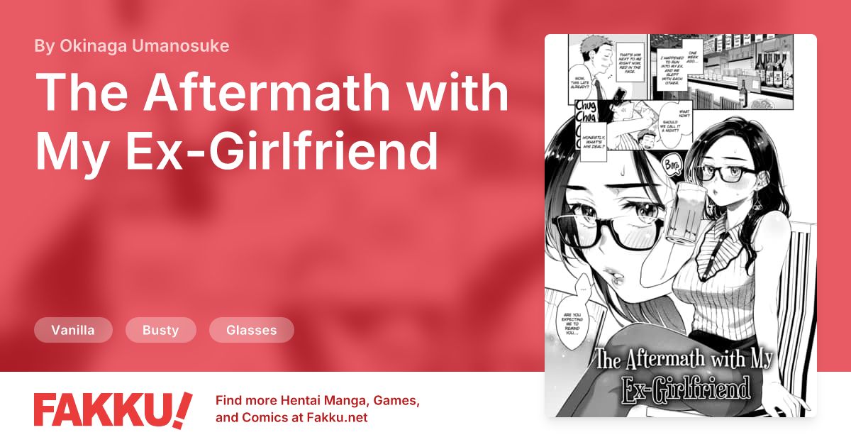 The Aftermath with My Ex-Girlfriend Hentai by Okinaga Umanosuke - FAKKU