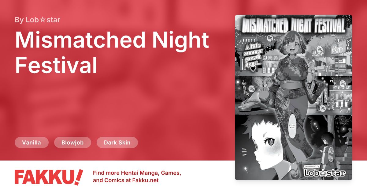 Mismatched Night Festival Hentai by Lob☆star - FAKKU