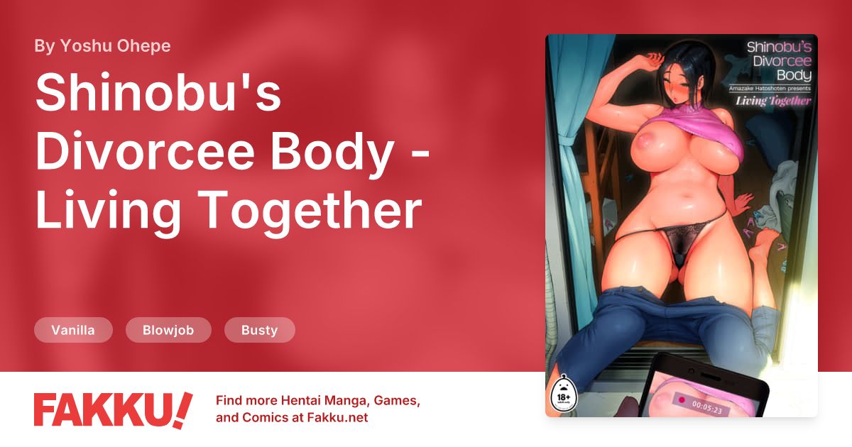 Shinobu's Divorcee Body - Living Together Hentai by Yoshu Ohepe - FAKKU