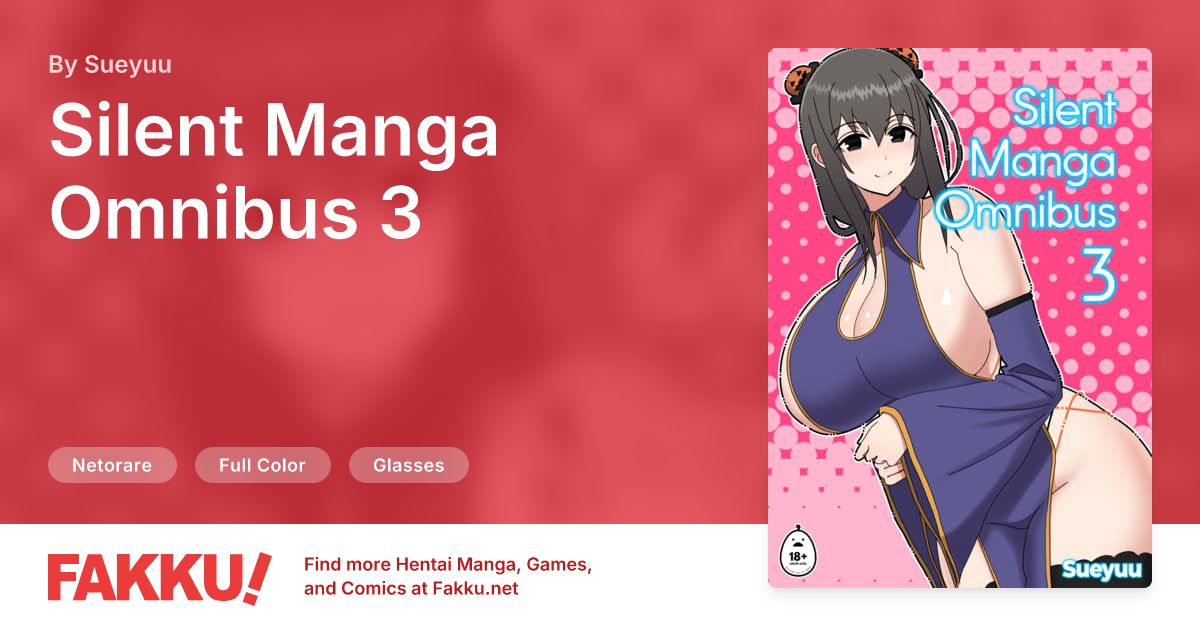 Silent Manga Omnibus 3 Hentai by Sueyuu - FAKKU