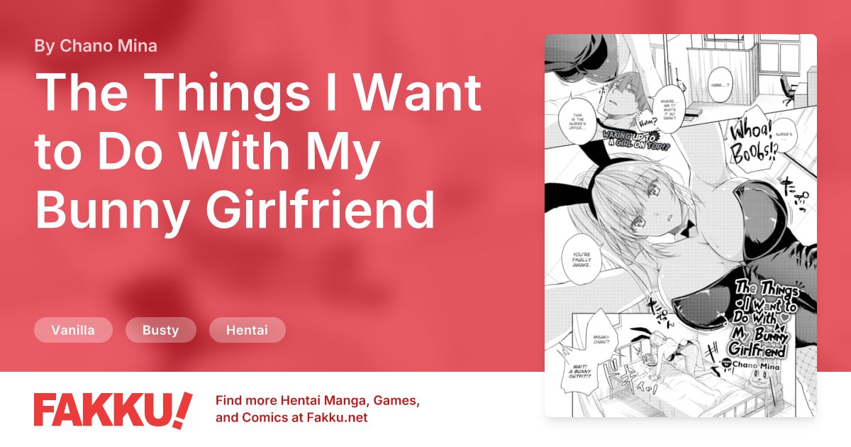 The Things I Want to Do With My Bunny Girlfriend Hentai by Chano Mina - FAKKU