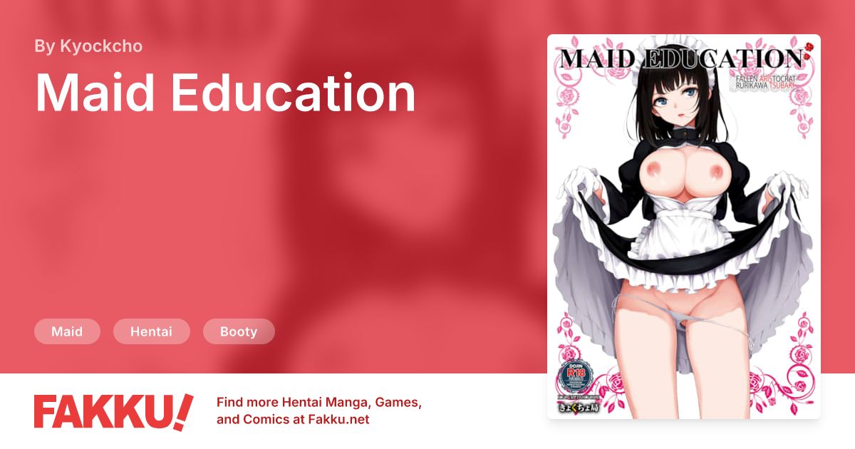 Maid Education Hentai by Kyockcho - FAKKU