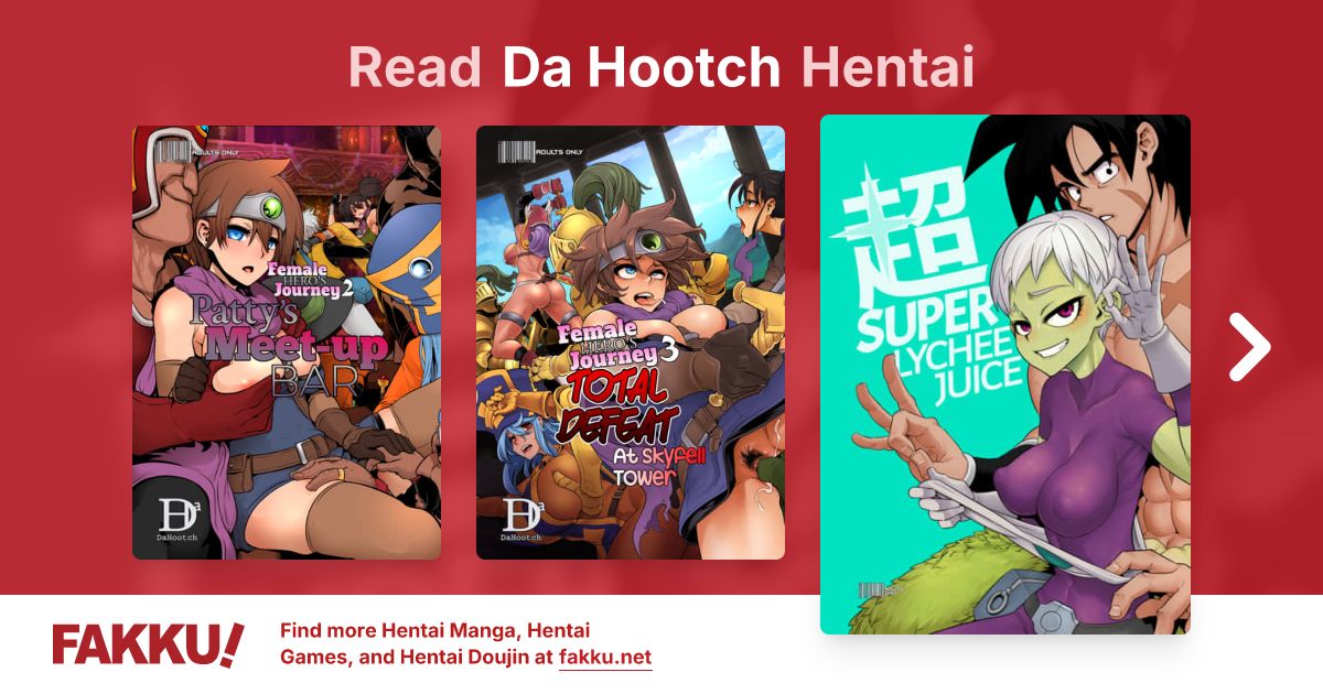 Da Hootch Hentai - FAKKU
