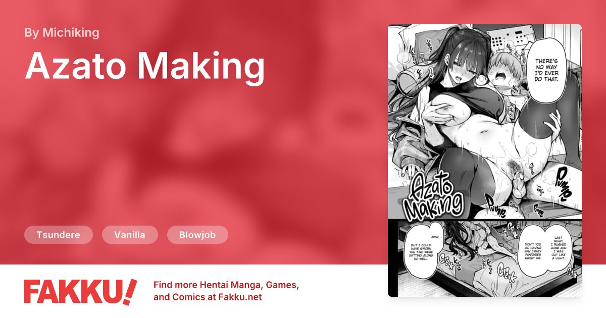 Azato Making Hentai by Michiking - FAKKU