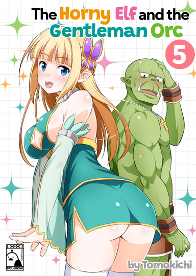 The Horny Elf and the Gentleman Orc 5