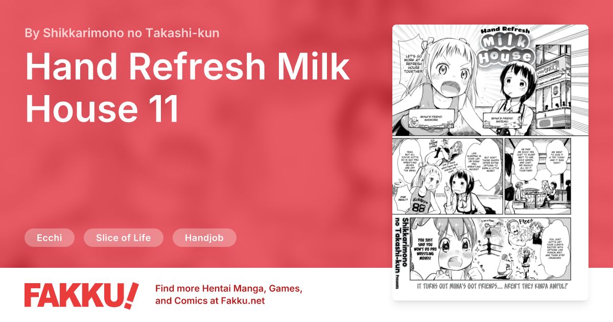 Hand Refresh Milk House 11 Hentai by Shikkarimono no Takashi-kun - FAKKU