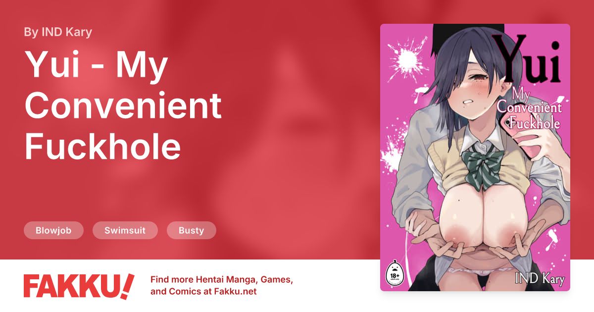 Yui - My Convenient Fuckhole Hentai by IND Kary - FAKKU