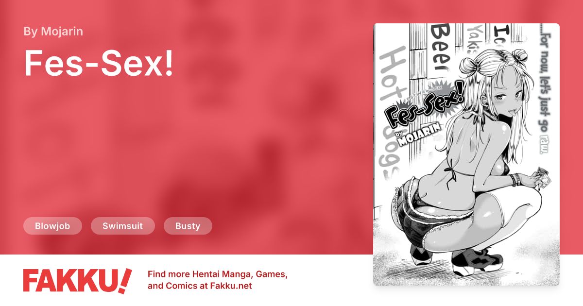 Fes-Sex! Hentai by Mojarin - FAKKU