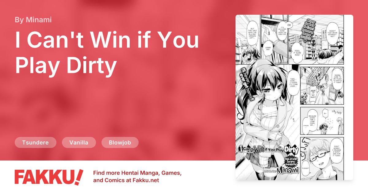I Can't Win if You Play Dirty Hentai by Minami - FAKKU