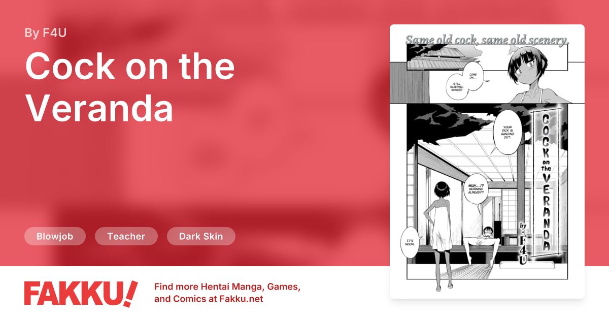 Cock on the Veranda Hentai by F4U - FAKKU