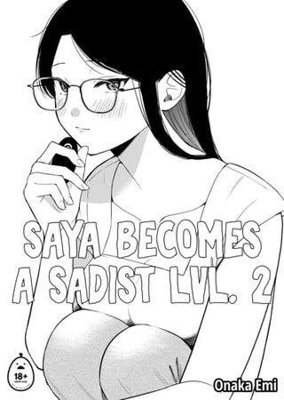 Saya Becomes a Sadist Lvl. 2 Hentai Cover Image