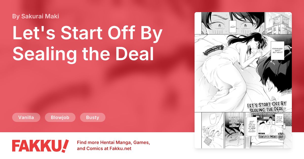 Let's Start Off By Sealing the Deal Hentai by Sakurai Maki - FAKKU