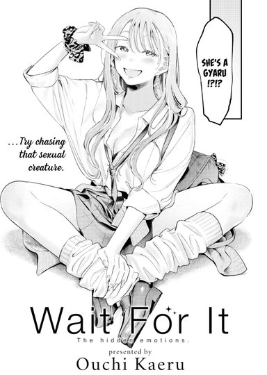 Wait For It