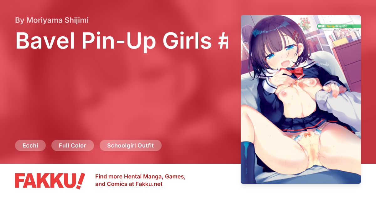 Bavel Pin-Up Girls #152 Hentai by Moriyama Shijimi - FAKKU