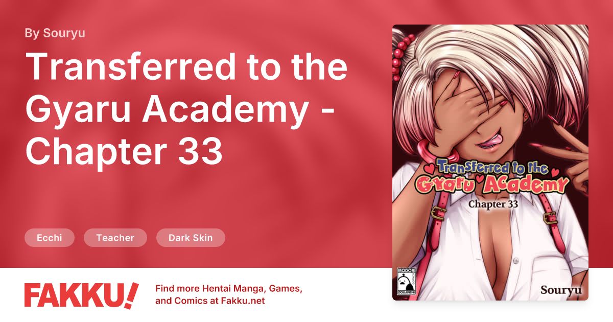 Transferred to the Gyaru Academy - Chapter 33 Hentai by Souryu - FAKKU