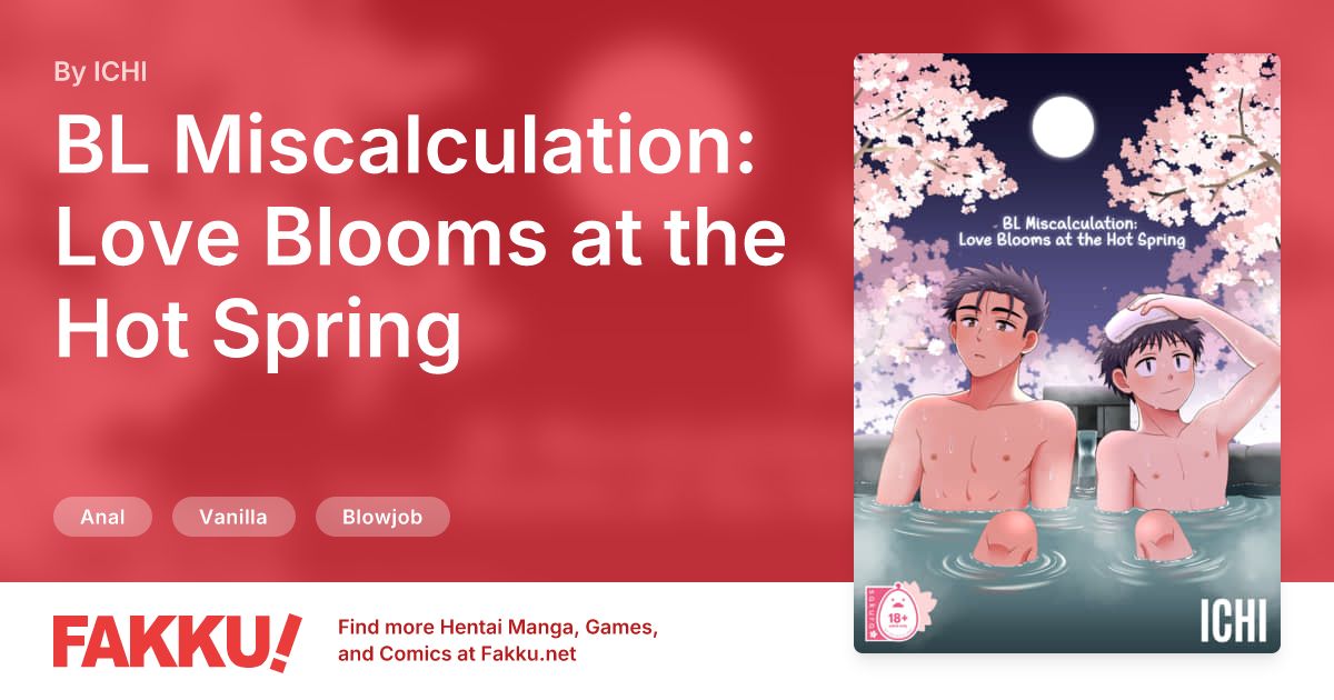 BL Miscalculation: Love Blooms at the Hot Spring Hentai by ICHI - FAKKU
