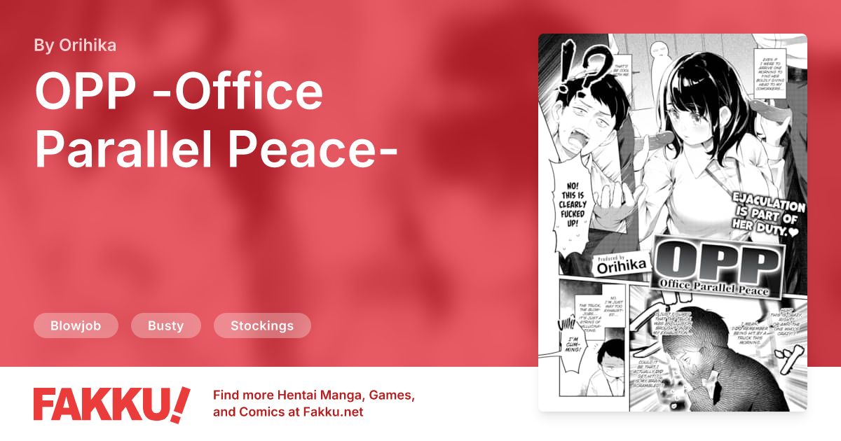 OPP -Office Parallel Peace- Hentai by Orihika - FAKKU