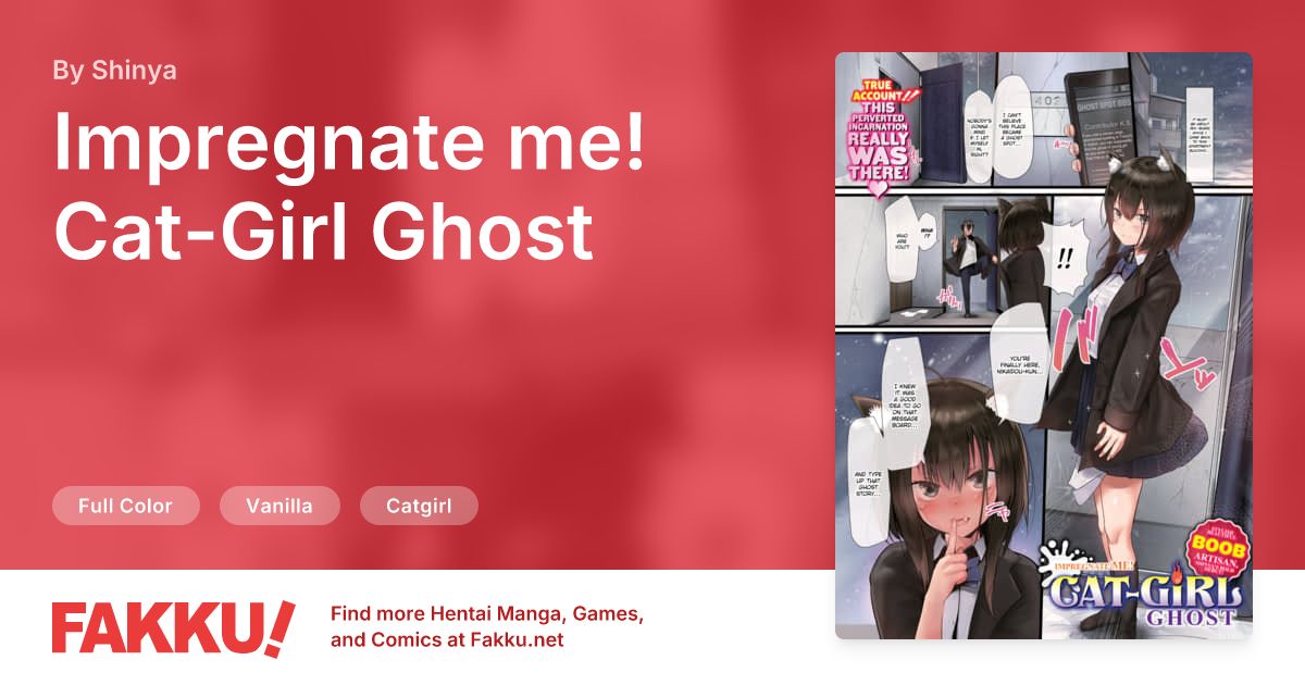 Impregnate me! Cat-Girl Ghost Hentai by Shinya - FAKKU
