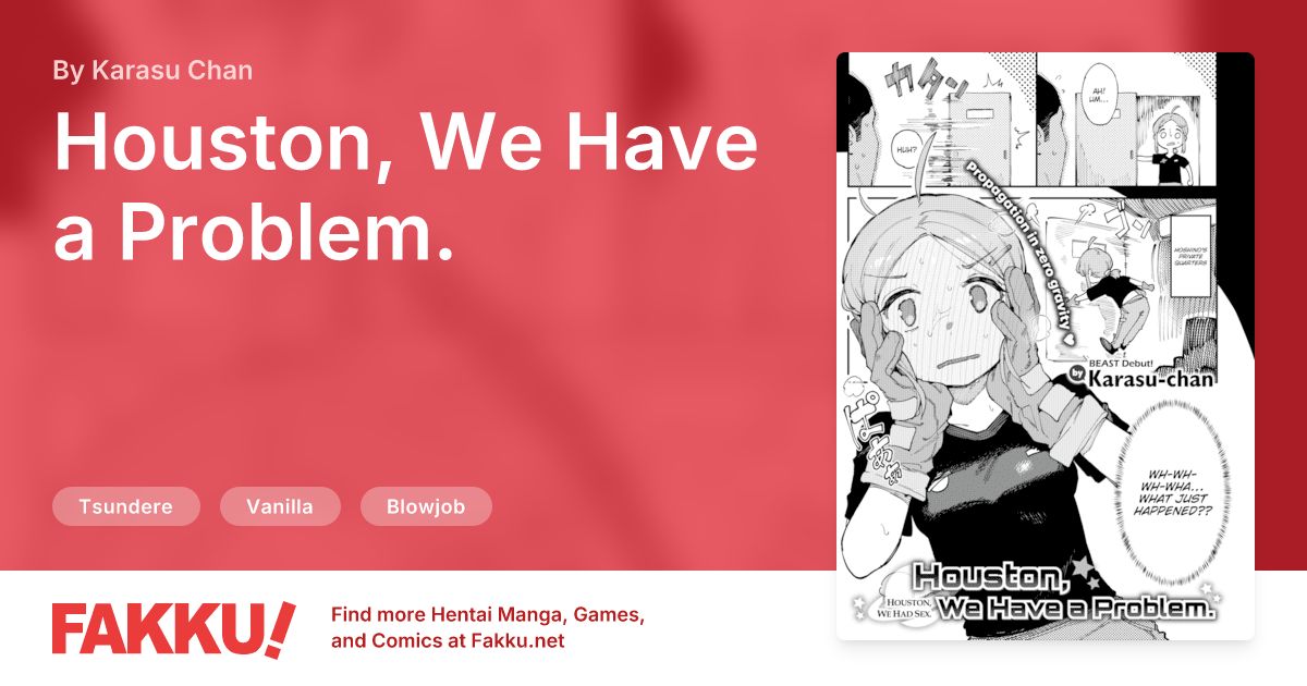  Houston, We Have a Problem. Hentai by Karasu Chan - FAKKU