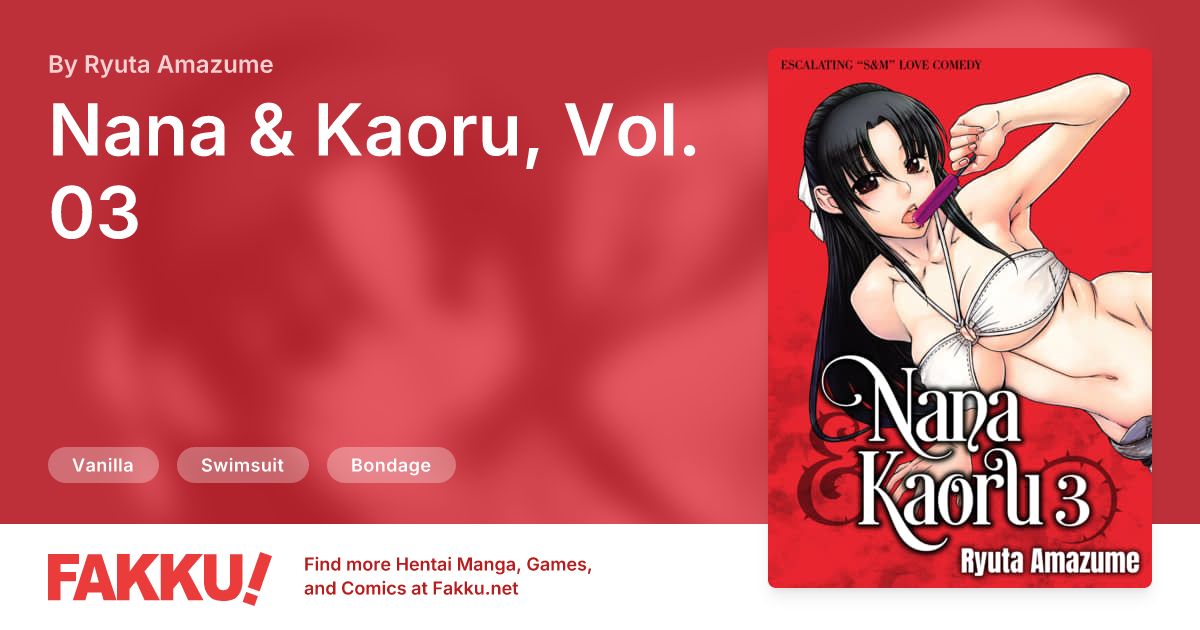 Nana & Kaoru, Vol. 03 Hentai by Ryuta Amazume - FAKKU