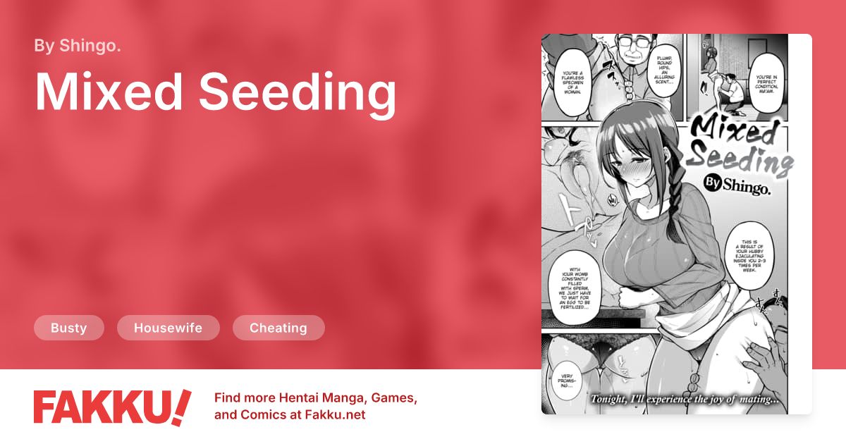 Mixed Seeding Hentai by Shingo. - FAKKU