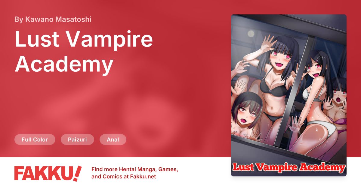 Lust Vampire Academy Hentai by Kawano Masatoshi - FAKKU