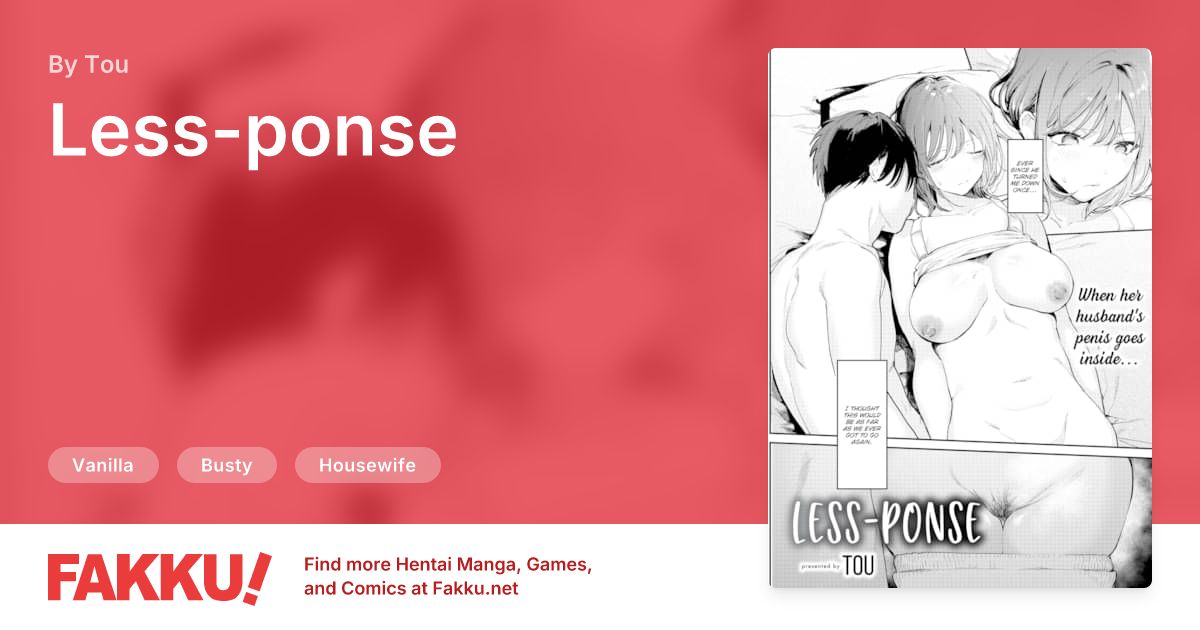 Less-ponse Hentai by Tou - FAKKU