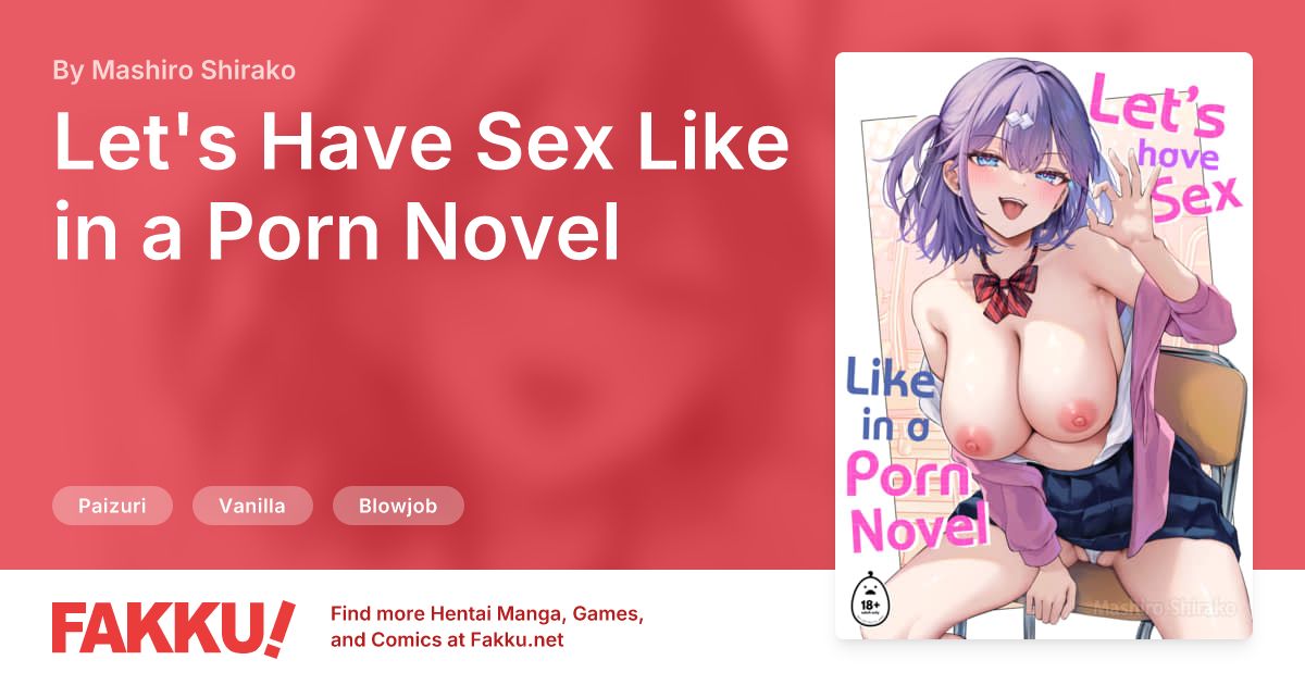  Let's Have Sex Like in a Porn Novel Hentai by Mashiro Shirako - FAKKU