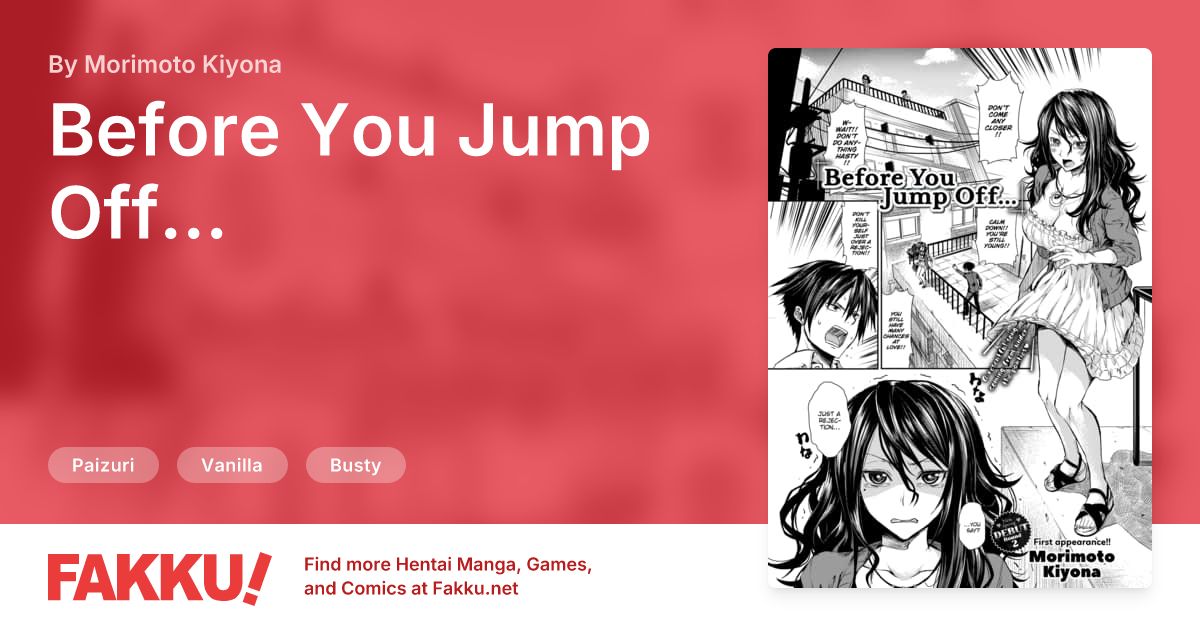 Before You Jump Off... Hentai by Morimoto Kiyona - FAKKU