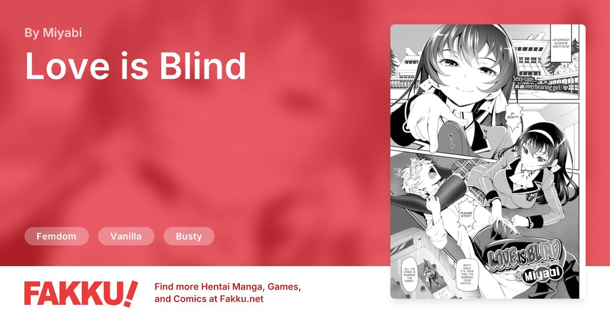  Love is Blind Hentai by Miyabi - FAKKU