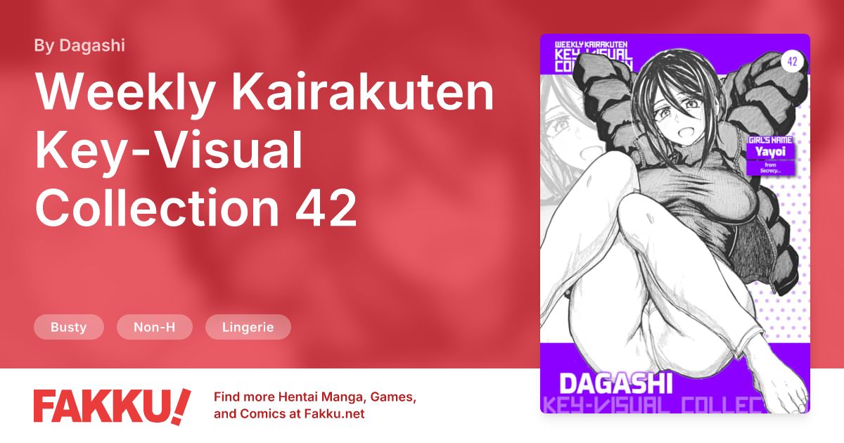 Weekly Kairakuten Key-Visual Collection 42 Hentai by Dagashi - FAKKU