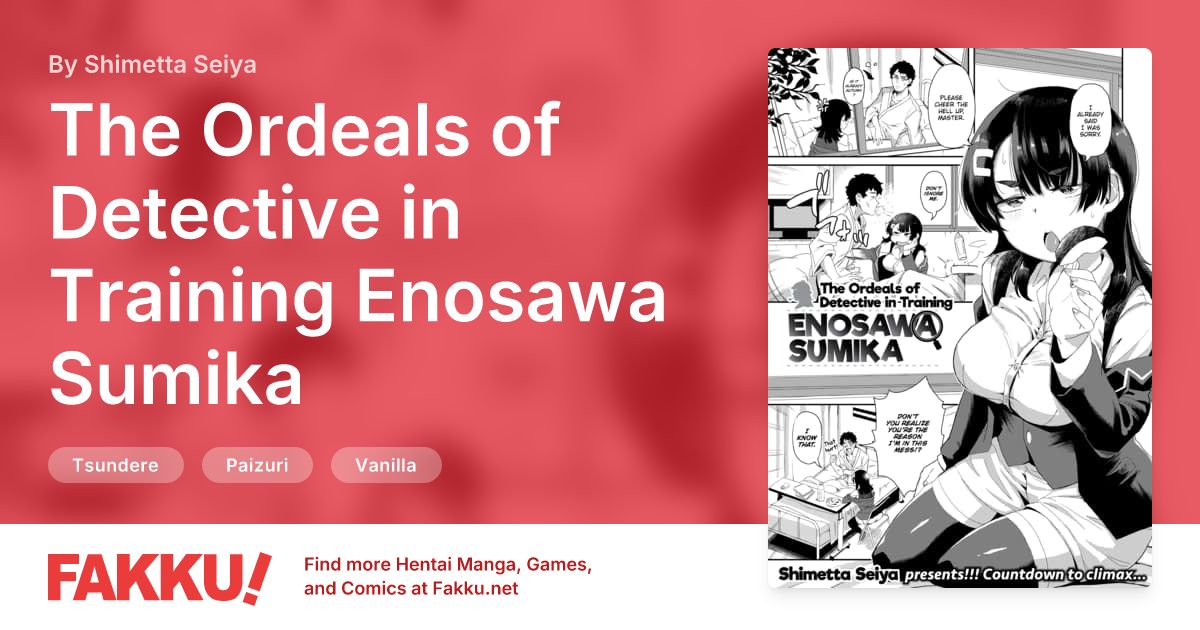 The Ordeals of Detective in Training Enosawa Sumika Hentai by Shimetta Seiya - FAKKU
