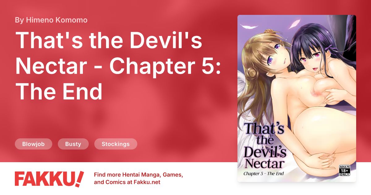 That's the Devil's Nectar - Chapter 5: The End Hentai by Himeno Komomo - FAKKU