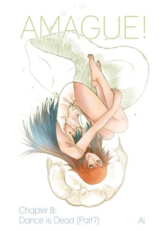 Amague! Chapter 8 "Dance is Dead" Part 7 Hentai Cover Image