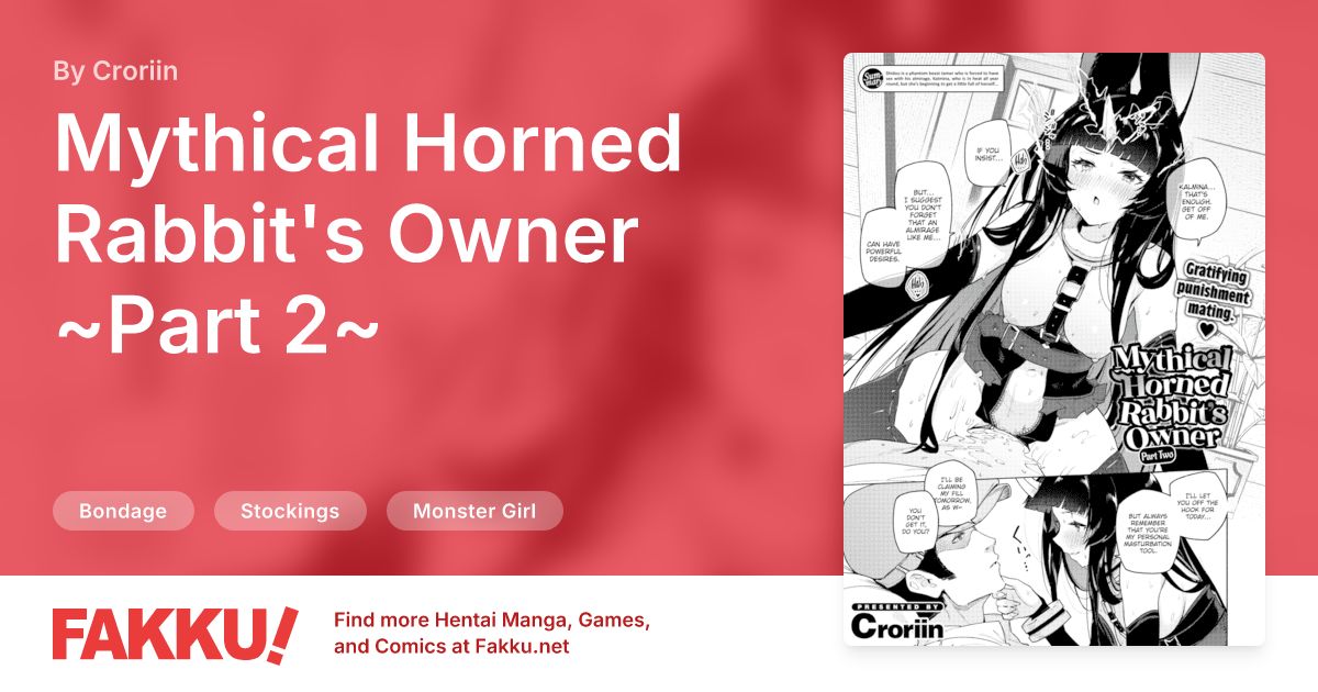 Mythical Horned Rabbit's Owner ~Part 2~ Hentai by Croriin - FAKKU