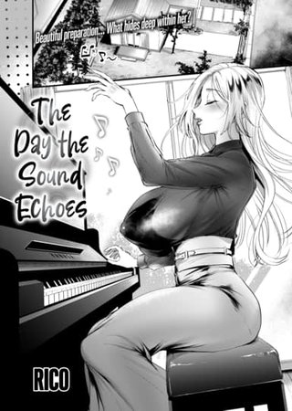 The Day the Sound Echoes Hentai Cover Image